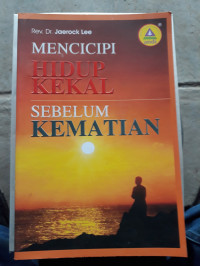 Mencicipi hidup kekal sebelum kematian