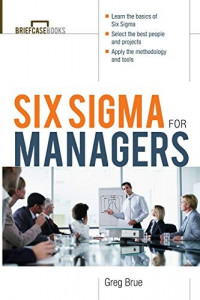 Six Sigma For Managers