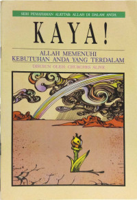 KAYA : Allah Memenuhi Kebutuhan Anda Yang Terdalam