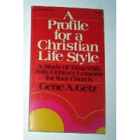 Image of A Profile for a Christian Life Style