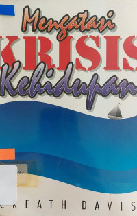 Mengatasi Krisis Kehidupan
