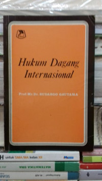 HUKUM DAGANG INTERNASIONAL