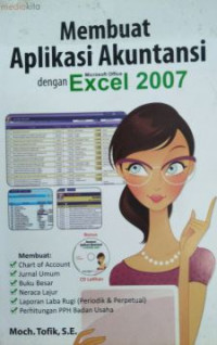 Membuat Aplikasi Akuntansi dengan  Microsft Excel 2007