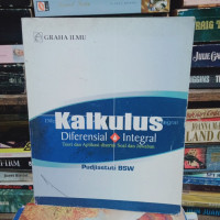 Kalkulus Diferensial dan Integral Teori dan Aplikasi disertai Soal dan Jawaban