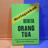 meringankan derita orang tua