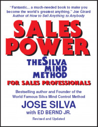 Sales Power the Silva Mind Method