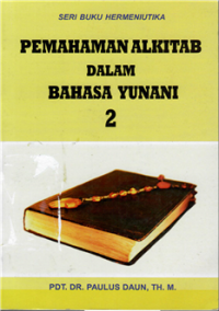 Pemahaman Alkitab Bahasa Yunani 2