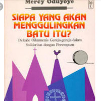 Siapa Yang Akan Menggulingkan Batu Itu?