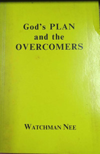 God's Plan and the Overcomers