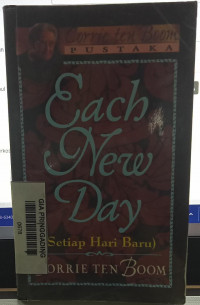 Each New Day (Setiap Hari Baru)