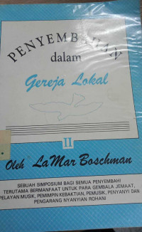 Penyembahan Dalam Gereja Lokal II