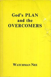 God's Plan and the Overcomers
