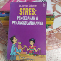 Stres: Pencegahan & Penanggulangannya