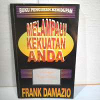 Melampaui Kekuatan Anda