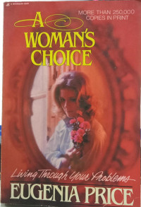 A Woman's Choice