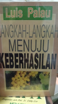 LANGKAH-LANGKAH MENUJU KEBERHASILAN