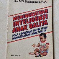 Meningkatkan Inteligensi Anak Balita