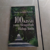 100 kisah yang mengubah hidup anda