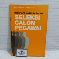 Beberapa masalah dalam seleksi calon pegawai