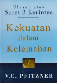 Kekuatan Dalam Kelemahan