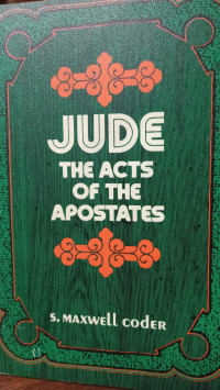 JUDE the Acts of the Apostates