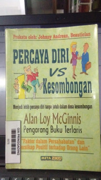 Percaya diri vs Kesombongan