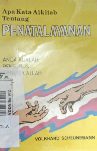 Apa Kata Alkitab Tentang Penatalayanan