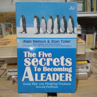 The Five Secrets To Becoming A Leader