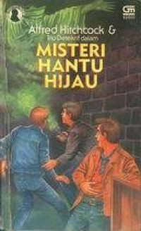 Misteri Hantu Hijau