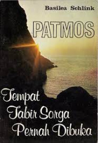 Patmos ; Tempat Di Mana Tabir Allah Pernah Dibukakan