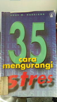 35 cara mengurangi STRES