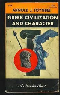 GREEK CIVILIZATION AND CHARACTER