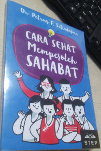 Cara Sehat Memperoleh Sahabat