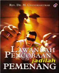 Lawanlah Percobaan Jadilah Pemenang