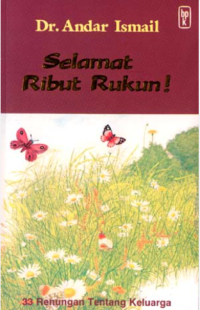 Selamat ribut rukun!: 33 renungan tentang keluarga