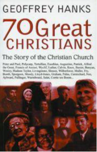 70 Great Christians (Changing The World)