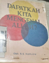 Dapatkah Kita Mengenal Allah?