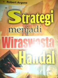 Strategi Menjadi Wiraswasta Handal