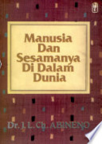 Manusia Dan Sesamanya Di Dalam Dunia