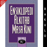 Ensiklopedi Alkitab Masa Kini Jilid II M-Z