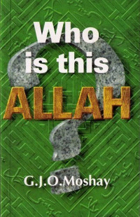 Who Is This Allah