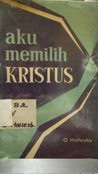 Aku memilih Kristus