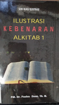 Ilustrasi Kebenaran Alkitab 1