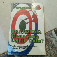 Prioritas : Mana Yang Lebih Dulu?