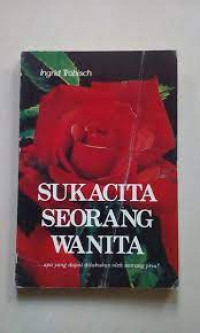 Sukacita seorang wanita, apa yang bisa dilakukan oleh pria?