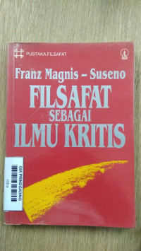 Filsafat Sebagai Ilmu Kritis