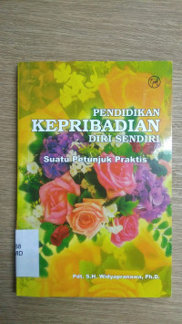 Pendidikan Kepribadian Diri Sendiri
