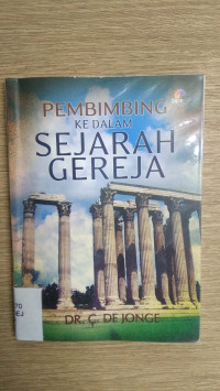 Pembimbing Ke Dalam Sejarah Gereja