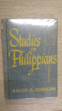 Studies In Philippians