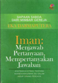 Iman: menjawab pertanyaan, mempertanyakan jawaban